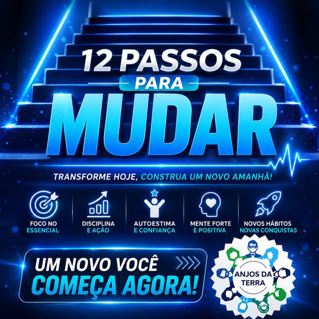 12 Passos, é o caminho para uma vida sem vícios